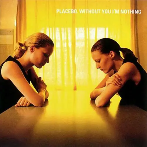 Every You Every Me by Placebo